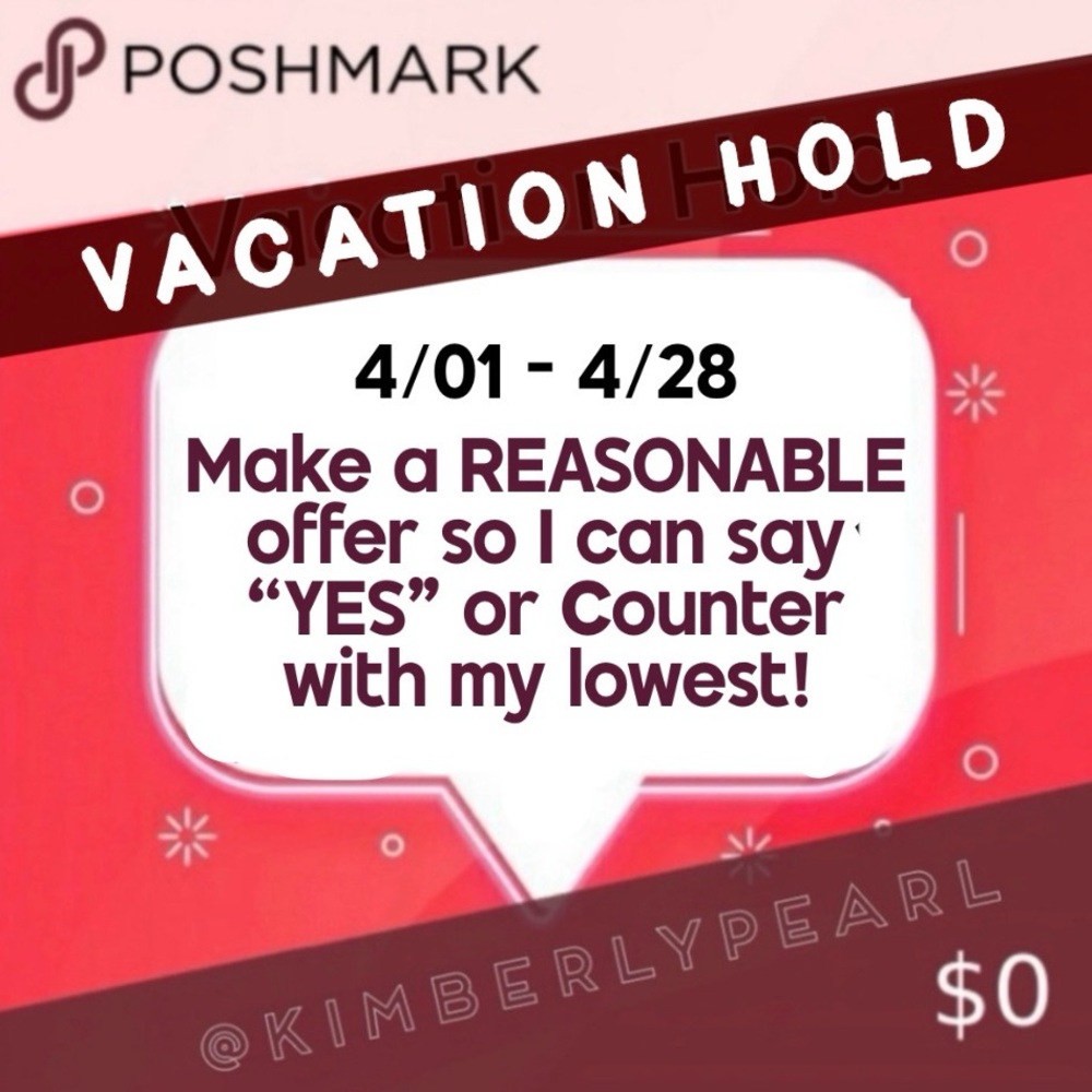 Vacation HOLD in APRIL